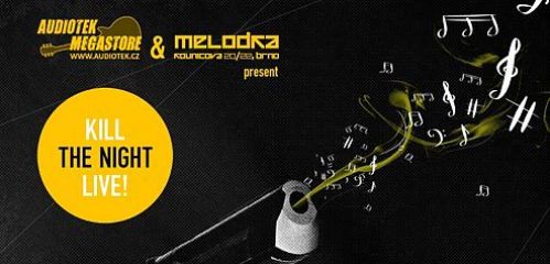 Audiotek Kill The Night Live! na Melodce i letos
